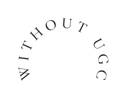 WITHOUT UGC